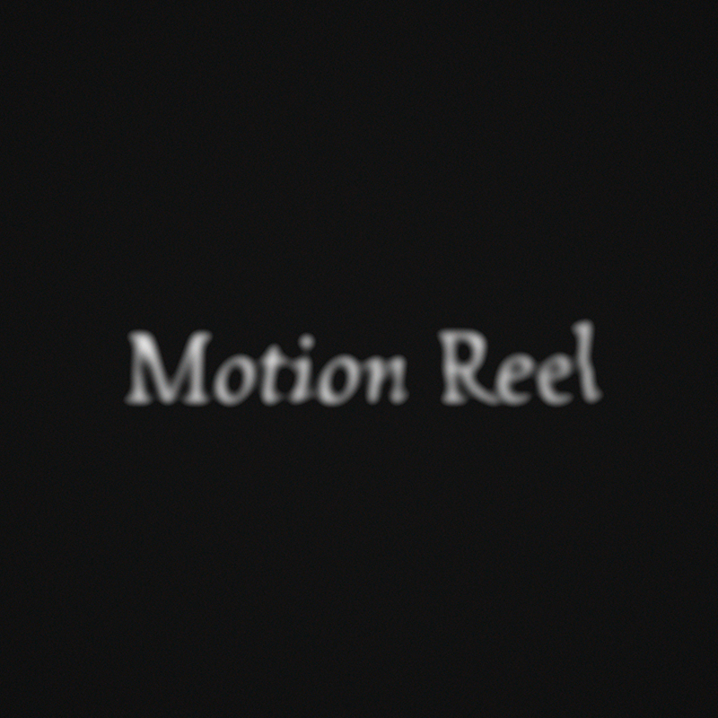 Motion Reel